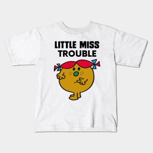 LITTLE MISS TROUBLE Kids T-Shirt